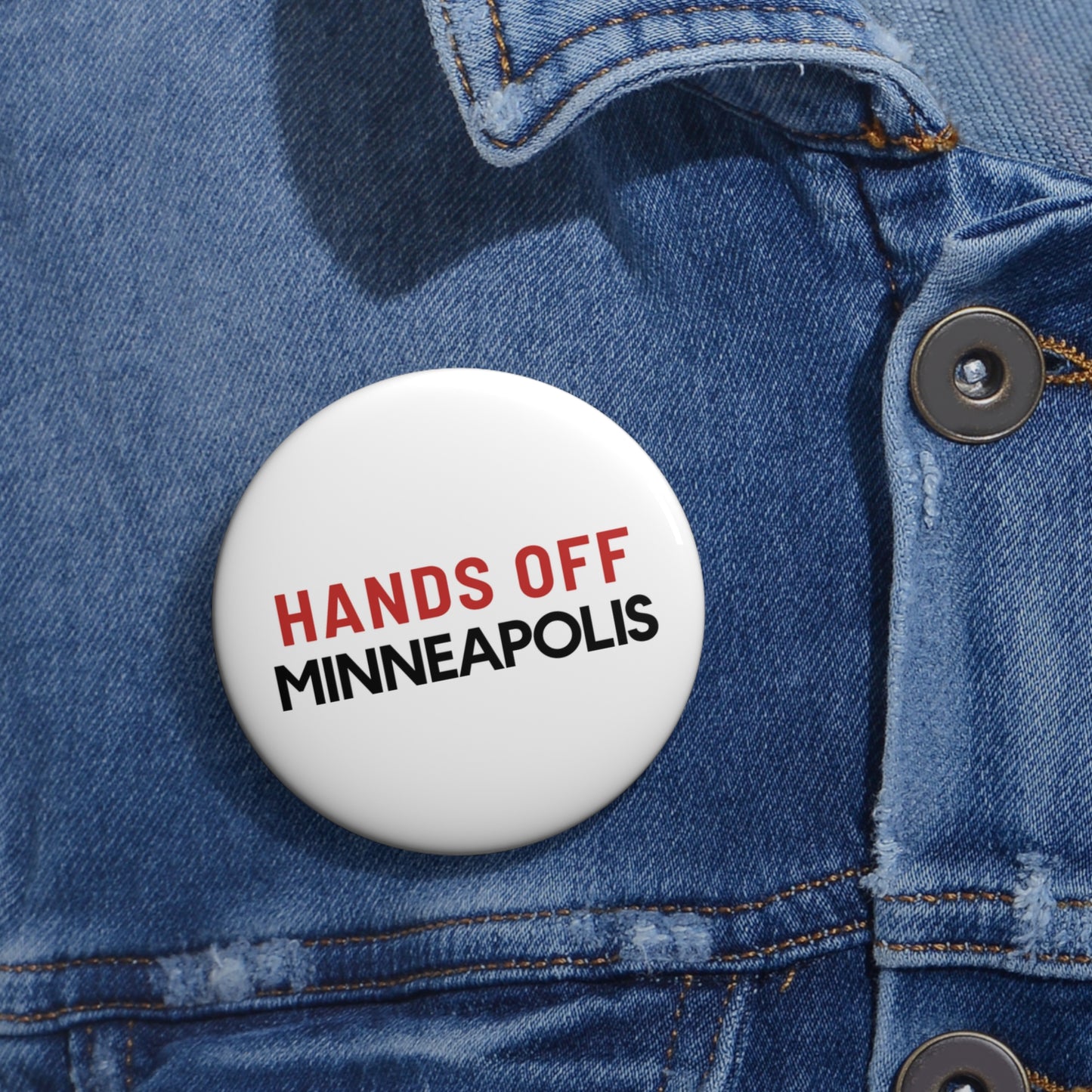Hands Off Minneapolis - Pin