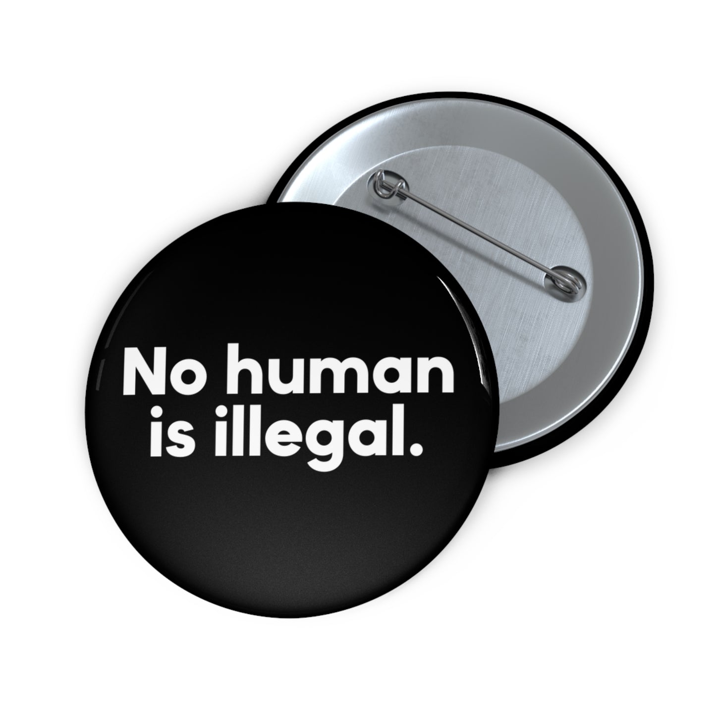 No human is illegal - Pin