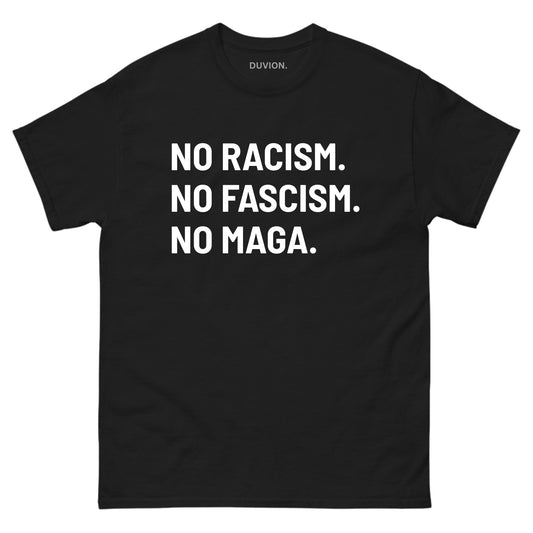 No Racism, No Facism, No MAGA