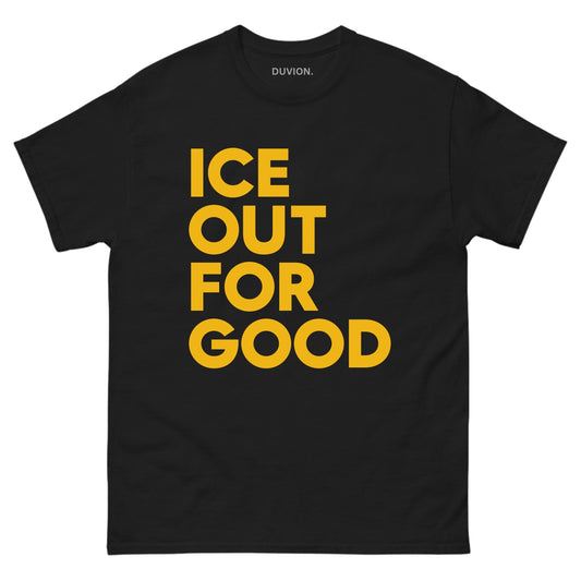 ICE Out For Good